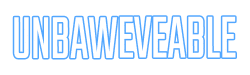 UNBAWEVEABLE